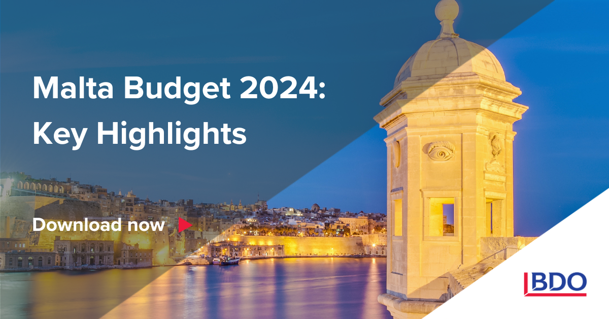 Malta Budget 2025, Tax Malta, Fiscal Measures BDO Malta