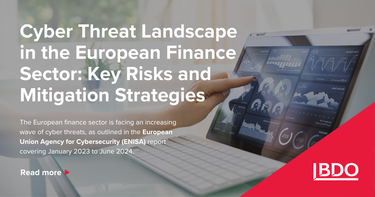 Cyber Threat Landscape in the European Finance Sector - BDO Malta